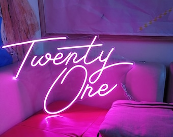 Neon Sign light/ neon sign custom/ led signn/  Font Signs /21 Twenty One /Custom for room engagement party birthday decor