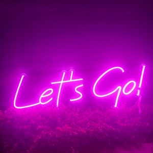 Insegna al neon personalizzata Andiamo! Insegna al neon Insegna al neon personalizzata Decorazione da parete Insegna al neon Arte Insegna al neon a LED Luce al neon personalizzata Insegna con nome al neon
