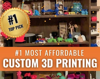 Custom 3D Printing - Anything You Can Think Of: Fast & Affordable 3D Prints