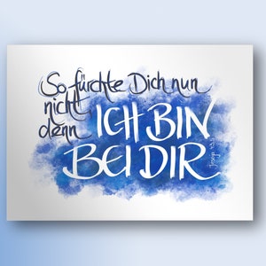 Postkarte – So fürchte Dich nun nicht, denn Ich bin bei Dir. Jesaja 43,5