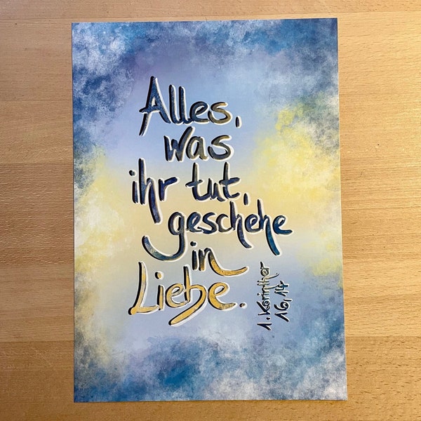 Poster Jahreslosung 2024: Alles, was ihr tut, geschehe in Liebe! 1. Korinther 16,14