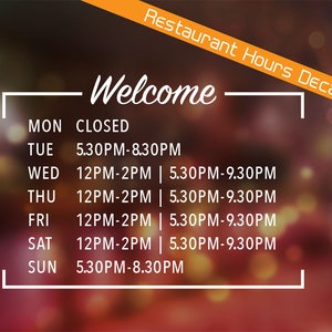 Restaurant Hours Decal Vinyl Cut, window sign, trading hours, opening hours, door hours signage decal sticker, dual 2 times open a day
