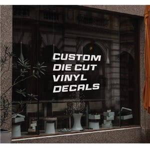 Custom Vinyl Decal, car windows, Weddings, shop windows, doors, business logo
