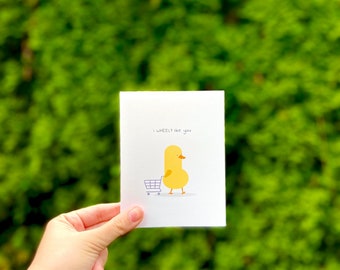 I Wheely Like You - Cute, Punny Duck Shopping Handmade Greeting Card | Love Card | Card for Him/Her/Relationships, Friends, Loved Ones