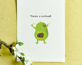 Thanks a Buttload – Cute Avocado Butt Thank You Handmade Greeting Card | Funny Greeting Card | Cheeky Thank You Card