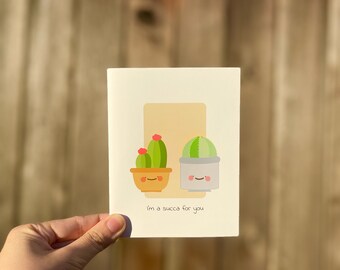 I'm a Succa For You - Adorable Cute Punny Plant Valentines Day Card | Cards for Him/ Her | Cards for Boyfriend/ Girlfriend