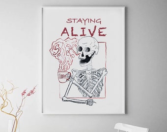 Halloween art print Staying alive coffee poster fall halloween decor coffee printable art download canvas wall decor gifts