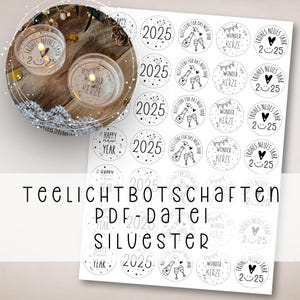 May include: A sheet of printable labels for tealight candles with a New Year's Eve theme. The labels feature various designs including the year 2025, a champagne bottle and glasses, and the text "Happy New Year".