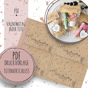 Druckvorlage Tütenverschluss "Valentinstag in der Tüte" PDF Vorlage zum Download und Ausdrucken Selbstausdrucken Geschenkidee Liebe Geschenk