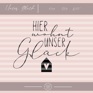 Fichier traceur Ici vit notre bonheur SVG DXF PNG plaque d’accueil nice here home sweet home bougie plaque oreiller verre signe famille