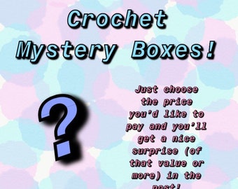 Crochet mystery box, surprise box, pick your size mystery box