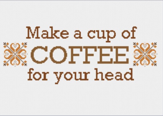 Tiktok Lyrics Make A Cup Of Coffee Cute Cross Stitch Etsy