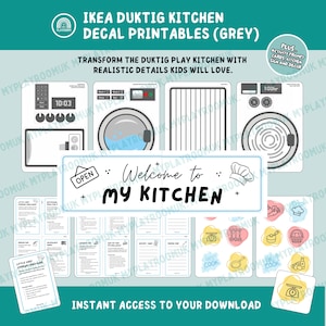 May include: IKEA DUKTIG kitchen decal printables in grey. The image shows a variety of kitchen-themed decals, including appliances, recipe cards, and signs. Text on the image says "Welcome to my kitchen" and "Instant access to your download."