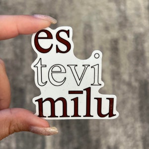 Es Tevi Mīlu Latvian Sticker: Latvia, I Love You Latvian, Sticker, I Love You Sticker, Latvian Gift image 1