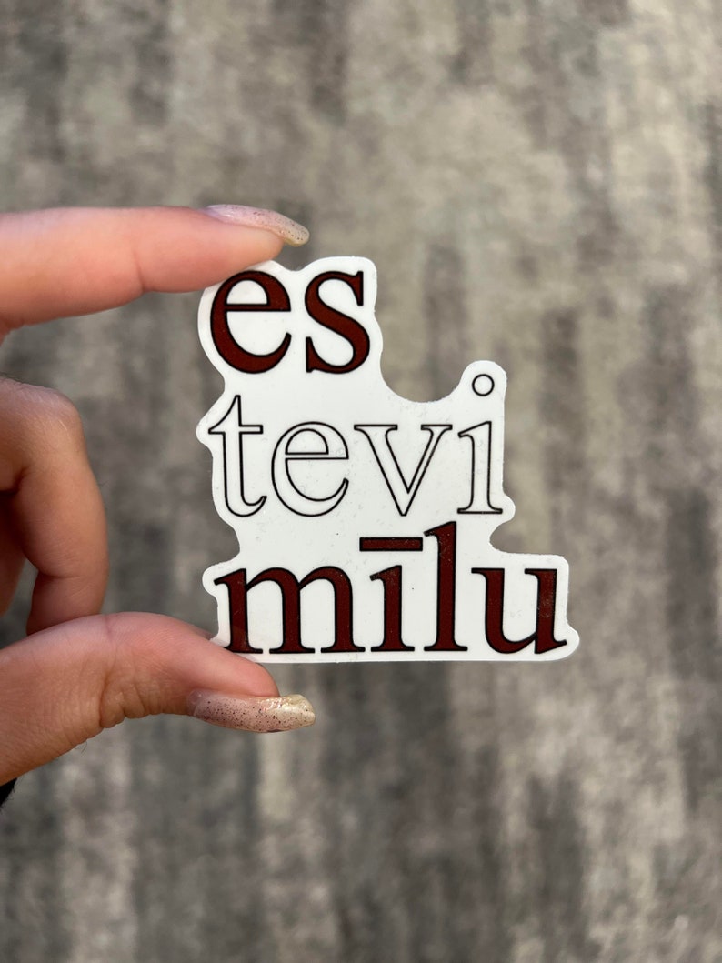 Es Tevi Mīlu Lettischer Aufkleber: Lettland, ich liebe dich lettisch, Aufkleber, ich liebe dich Aufkleber, lettisches Geschenk Bild 1