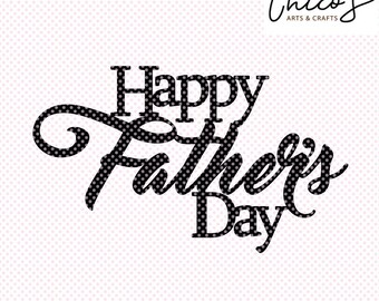 Download Fathers Day Cake Topper Svg Etsy