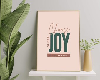 Find Joy in the Journey, Inspirational Wall Art Poster in Boho Colors