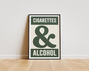 Oasis. Cigarettes & Alcohol Lyric Inspired Print
