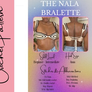May include: A crochet bralette pattern with instructions for a beginner to intermediate crocheter. The pattern includes a list of stitches and abbreviations. The hook size is 4mm.