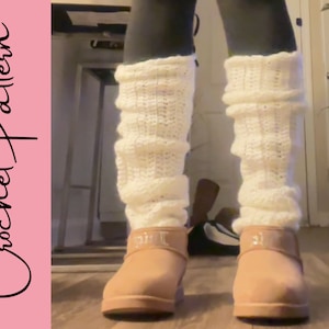 May include: Cream-colored crochet leg warmers with a textured pattern. The leg warmers are worn over light brown boots. The text "Crochet Pattern" is on the left side of the image.