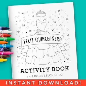 Livro de colorir de atividades Feliz Quinceañera para crianças - download instantâneo de arquivos digitais (PDF)
