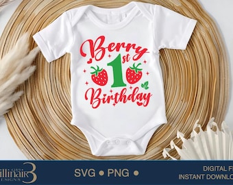 May include: White baby onesie with red text that says "Berry 1st Birthday" with a green number one and two red strawberries.