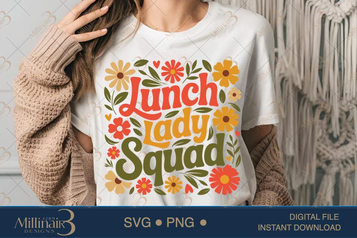 Boho Floral Lunch Lady Squad SVG PNG - Cafeteria Crew Design (Digital Download)