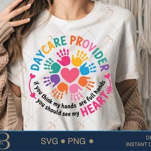 Daycare Provider SVG PNG, Daycare Teacher svg,Teacher Appreciation svg, Digital Download cut file for cricut,Daycare Providers Shirts