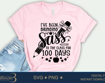 Sassy 100 dni szkoły SVG i PNG: projekt koszulki dla nauczyciela