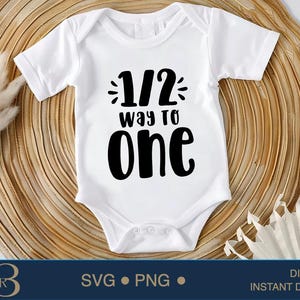 Half Way To One Svg, Half Birthday Cut Files, Football Svg, Six Month Birthday Svg Dxf Eps Png, Half Way To One Cake,Half Way To One Donut