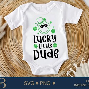 Lucky Little Dude Svg ,The Dude Svg,Birthday Dude Svg,St Patricks Day Svg With Shades, Funny St Patrick&#39;s Shirt,Lucky ,Baby Boy, Toddler Boy