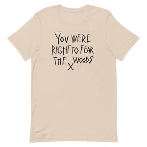 Maglietta del Principe Caspian: maglietta fantasy "Avevi ragione a temere i boschi"