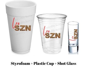 Leo SZN Zodiac Cups and Shot Glasses | Cheetah Print SZN, Astrology Gift, Party Favor