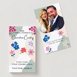Puede incluir: Dos tarjetas con diseños florales y texto. Una tarjeta presenta una foto de una pareja y la cita "I LOVE YOU EVEN THOUGH I NEVER MET YOU BEFORE." La otra tarjeta tiene el texto "2026 Eternal Happiness Convention Country" y espacio para datos personales.