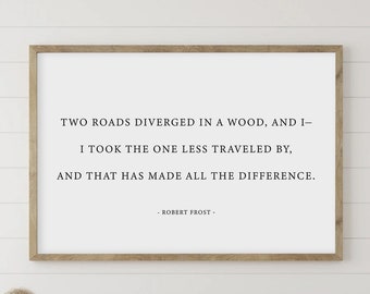 The Road Less Traveled Print, Robert Frost Poem, Office Wall Art, Graduation Gift, Inspirational Art, College Grad Gift, Literary Art Print