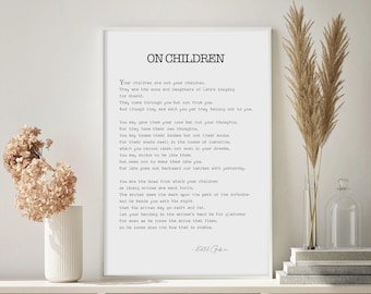 On Children Poem by Kahlil Gibran Quote The Prophet, Home Decor Wall Art, Inspiring Words, Motivational Typography Quotes,  Wisdom Quotes