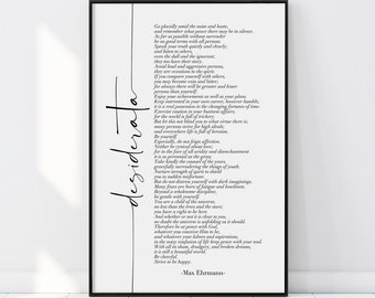 Desiderata Max Ehrmann Print, Literature Print, Inspirational poetry, Inspiring Words, Motivational Typography Quotes, Wall Art Print