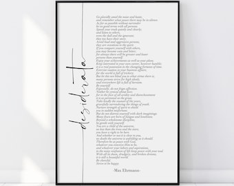 Desiderata Max Ehrmann Print, Literature Print, Inspirational poetry, Inspiring Words, Motivational Typography Quotes, Wall Art Print