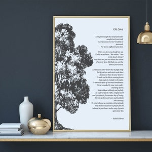 On Love Poem by Kahlil Gibran Quote The Prophet, Home Decor Wall Art, Inspiring Words, Valentines Love Quotes, Gift For Him, Gift For Her