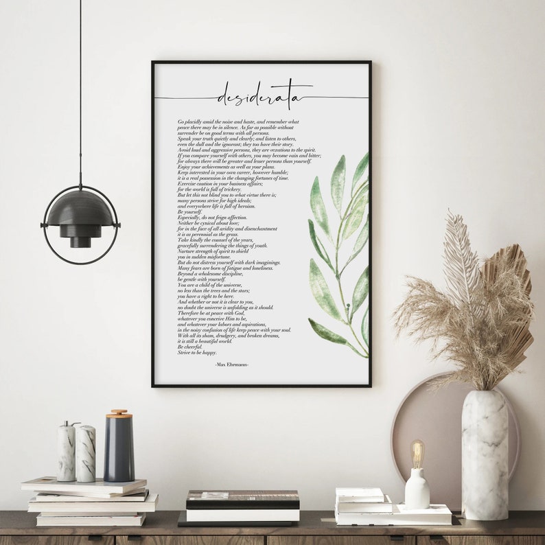 Desiderata Max Ehrmann Print, Literature Print, Inspirational poetry, Inspiring Words, Motivational Typography Quotes, Wall Art Print image 8