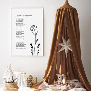 May include: A black and white printable art print with a poem titled "Two Little Shadows". The poem is about a young mother and her two shadows. The print features a simple floral design.