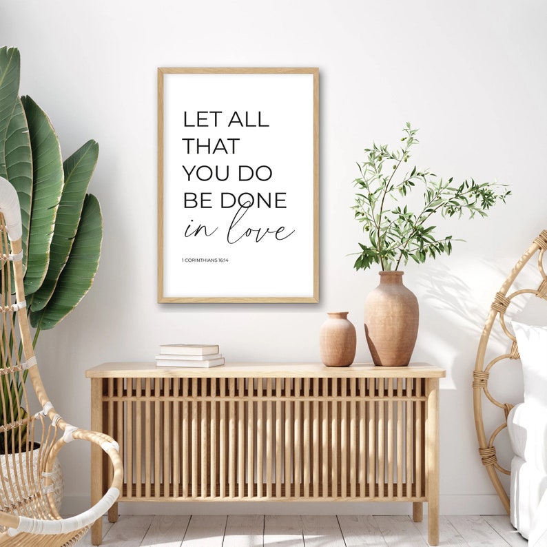 Bible Verse Poster, Let All That You Do Be Done in Love, 1 Corinthians ...