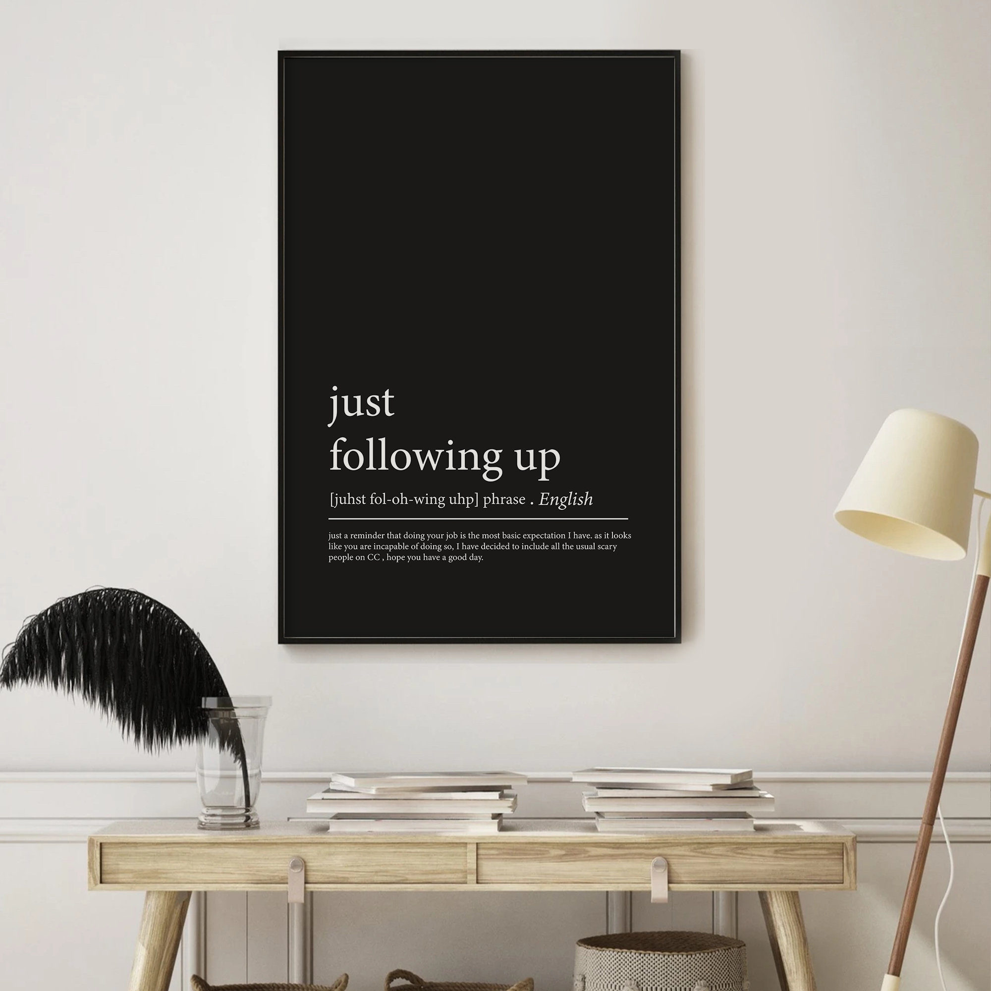 Funny Home Office Decor Just Following Up Home Office Art | Etsy