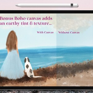 May include: A digital illustration of a woman in a blue dress and a dog standing on a cliff overlooking a blue ocean. The text "Bonus Boho canvas adds an earthy tint & texture..." is at the top of the image. The text "With Canvas" is above the woman and dog, and the text "Without Canvas" is above the ocean.