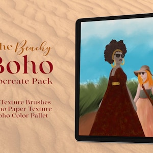 May include: A digital illustration of two women walking on a sandy beach. The woman in the front is wearing a red dress with a gold belt and sunglasses. The woman in the back is wearing a peach dress with a brown hat and sunglasses. The text "The Beachy Boho Procreate Pack" is displayed on the left side of the image. The text "26 Texture Brushes Boho Paper Texture Boho Color Pallet" is displayed below the first text.