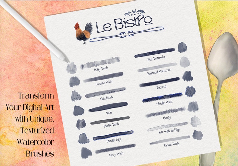 May include: A chart showing different watercolor brush strokes, labeled with names like "Puffy Wash", "Gouache Wash", "Metallic Wash", and "Canvas Wash". The chart is titled "Le Bistro" and features a rooster illustration.