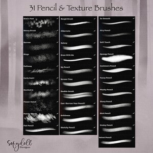 May include: A black and white image showing 31 different pencil and texture brushes. The brushes are arranged in three columns, with each column labeled with a different brush type. The brush types are: Bird's Feet, Messy Brush, Burrow, Rings, Pathway, Curly Swirl, Nestled In, Flower Hatch, Patchy Pencil, Flat Pencil, Rough Brush, Hibernate, Galaxy, Draw With Me, My Pencil, Screen Time, Double-brush, Can I Borrow Your Pencil?, Grittiness, Sketchy Pencil, So Smooth, Airy Pencil, Soft Touch, Spongy Pencil, Cashmere Pencil, Fuzzy Pencil, Plushy Pencil, Sharp Pencil, Rich Pencil, Grainy Pencil, Velvet Pencil.