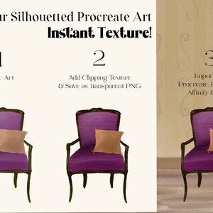 May include: A three-step guide to adding texture to digital art using Procreate, Photoshop, Affinity, and Canva. The guide shows a purple armchair with a brown pillow, first as a silhouette, then with a textured background, and finally with the texture applied to the chair.