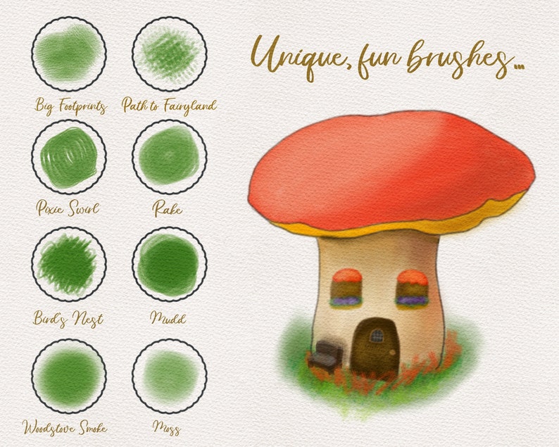 May include: A set of 8 unique digital brush textures for digital art. The brush textures are displayed in circles with names below each circle. The names of the brushes are: Big Footprints, Path to Fairyland, Pixie Swirl, Rake, Bird's Nest, Mudd, Woodstove Smoke, and Moss. The image also includes a cartoon illustration of a mushroom house.