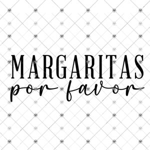 Margaritas Por Favor SVG